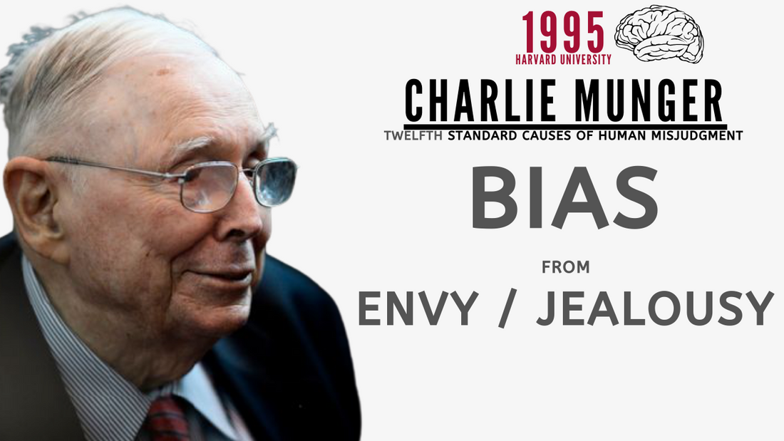 Charlie Munger on Bias from Envy / Jealousy. | Harvard University 1995【C:C.M Ep.81】