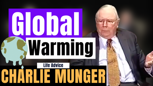 Charlie Munger on Global Warming. | Caltech 2008 【C:C.M Ep.239】