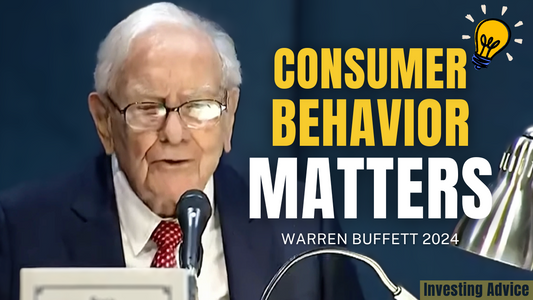 Why Warren Buffett Says Consumer Behavior Is Key to Investing | Berkshire 2024